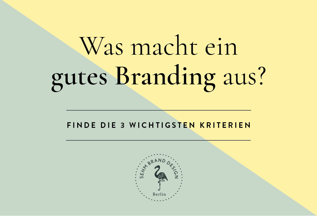 Was macht ein gutes branding aus