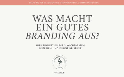 WAS MACHT EIN GUTES BRANDING AUS?